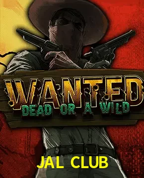 JAL CLUB — Wanted Dead or a Wild slot | Play on Android APK & iPhone for real money | Hacksaw Gaming